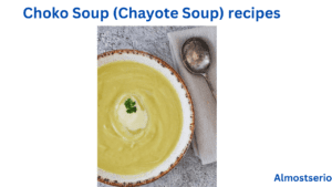 Choko Soup (Chayote Soup)